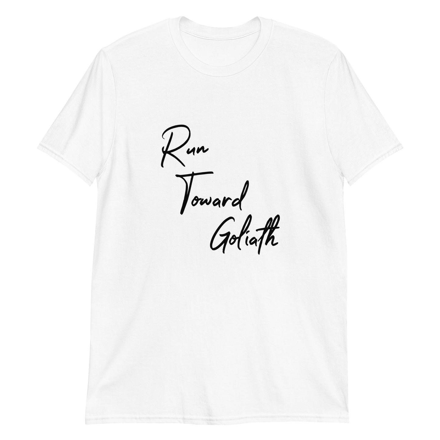 Run Toward Goliath Short-Sleeve Unisex T-Shirt