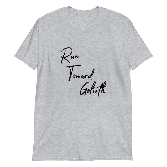 Run Toward Goliath Short-Sleeve Unisex T-Shirt