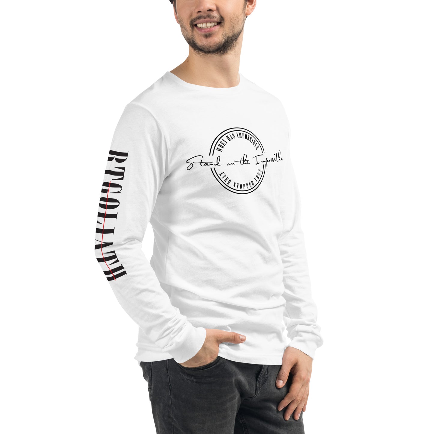 Stand on the Impossible Unisex Long Sleeve Tee